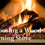 Choosing a Wood Burning Stove