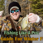 Basic Guide For Winter Fishing