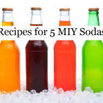 Recipes for 5 MIY Sodas Updated to 8!