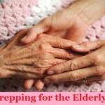 Prepping for the Elderly