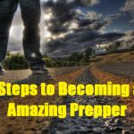 23 Steps to Becoming an Amazing Prepper