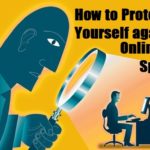 How to Protect Yourself Against Online Spying